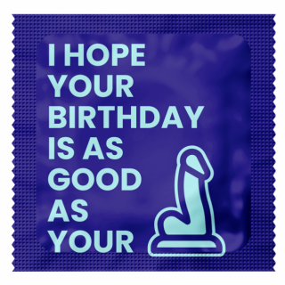 Verjaardagscondooms (I hope your birthday is as good as...)