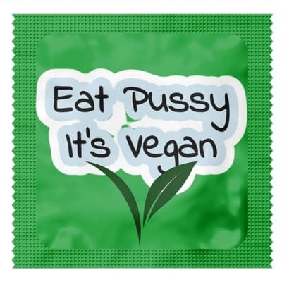 18+ condooms  (Eat Pussy It's Vegan)