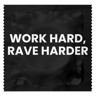 Festival Condooms (Work hard, Rave harder)